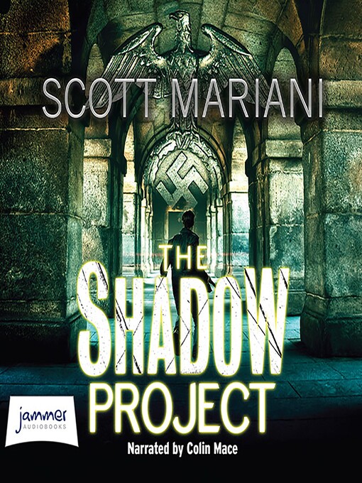 Title details for The Shadow Project by Scott Mariani - Available